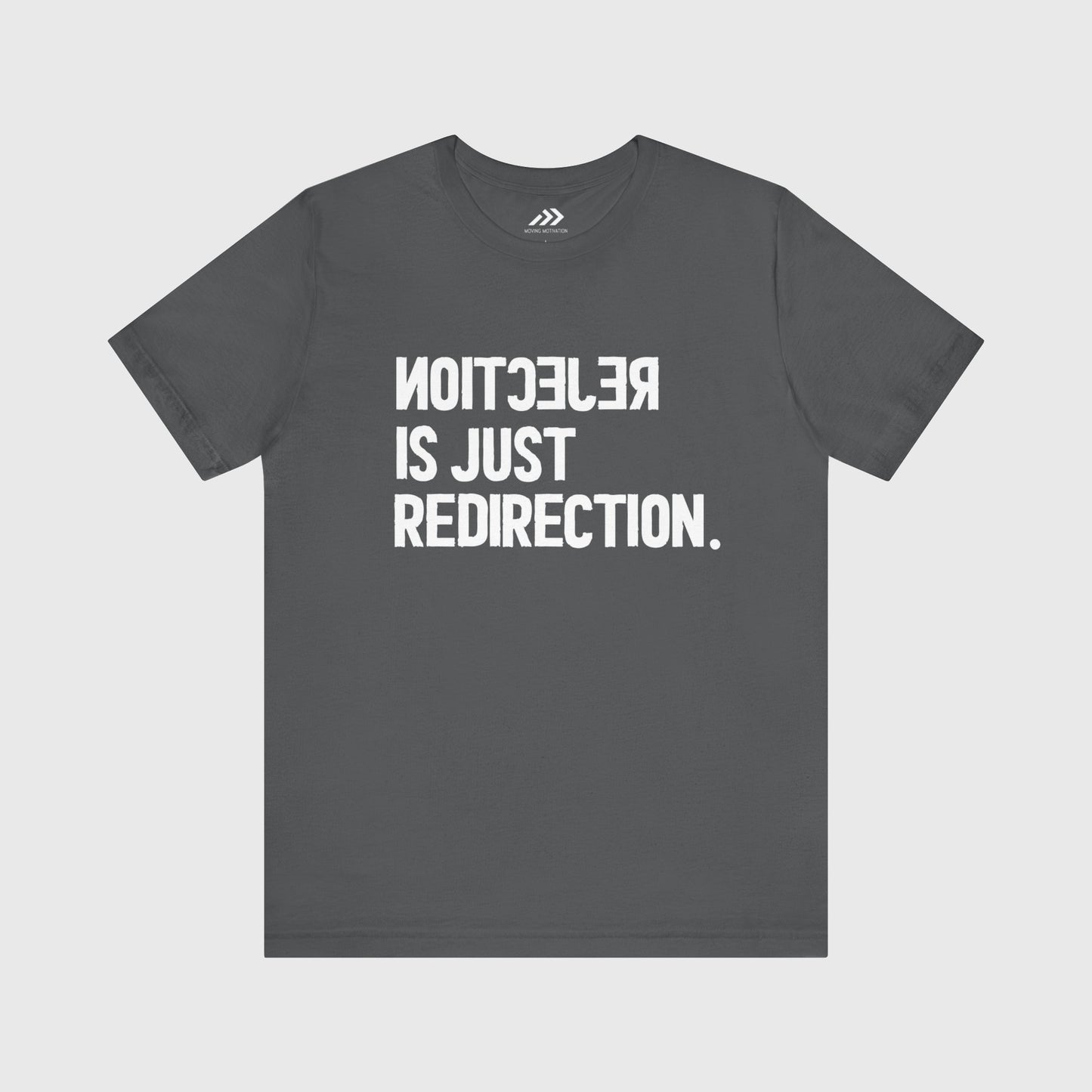 Rejection Is Just Redirection.